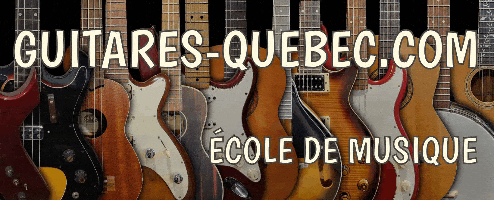 ÉCOLE DE MUSIQUE GUITARES QUÉBEC